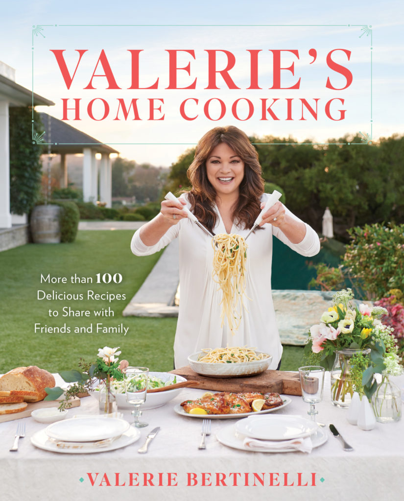 Valerie Bertinelli Home Cooking Recipes cookbook